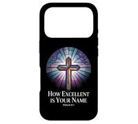 How Excellent is Your Name Psaume 8:1 Verse Coque pour iPhone 17 Pro