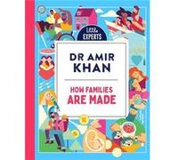 How Families Are Made by Dr Amir Khan Hardcover Book Dr Amir Khan (Auteur)