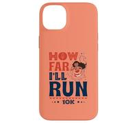 How Far I'll Run - Empowered Runner 10K Race Coque pour iPhone 14 Plus
