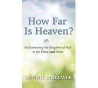 How Far Is Heaven?