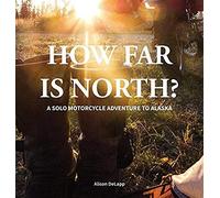 How Far Is North?