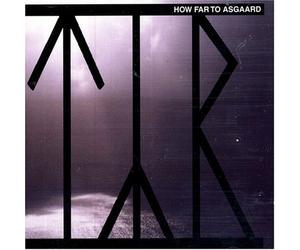 How Far to Asgaard by Tyr (2003-06-03)