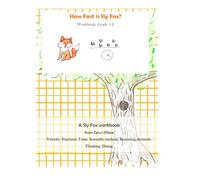 How Fast is Sly Fox?: A Science and Math Workbook