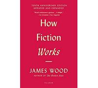 How Fiction Works