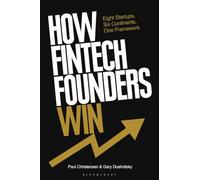 How Fintech Founders Win: Eight Startups, Six Continents, One Framework