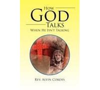 How God Talks When He Isn't Talking