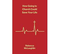 How Going to Church Could Save Your Life (10-Pack)