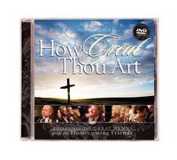 Bill and Gloria Gaither and Their Homecoming Friends – How Great Thou Art – DVD