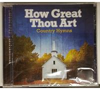 How Great Thou Art - Country Hymns
