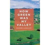 How Green Was My Valley