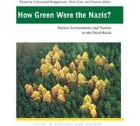 How Green Were the Nazis