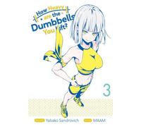 How Heavy Are The Dumbbells You Lift? Vol. 3