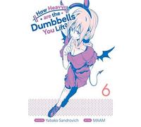 How Heavy Are The Dumbbells You Lift? Vol. 6