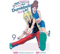 How Heavy are the Dumbbells You Lift Vol. 9 by Yabako Sandrovich Yabako Sandrovich (Auteur)