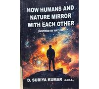 How Humans and Nature Mirror Each Other