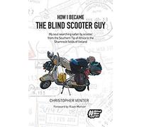How I Became The Blind Scooter Guy