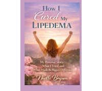 How I Cured My Lipedema: My Personal Story, What I Tried, and What Made the Biggest Difference