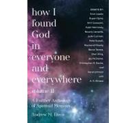 How I Found God In Everyone And Everywhere