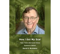 How I Got My Scar: Tales Told in Borrowed Voices
