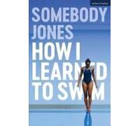 How I Learned To Swim