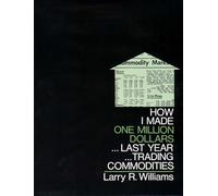 How I Made One Million Dollars...Last Year...Trading Commodities