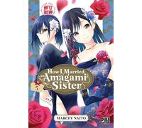 Marcey Naitô – How I Married an Amagami Sister – Tome 5 – Manga – Broché – Pika