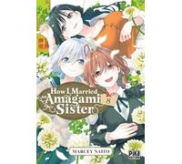 Marcey Naitô – How I Married an Amagami Sister T08 – Pika Édition – Broché – Manga