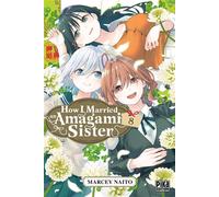 Marcey Naitô – How I Married an Amagami Sister T08 – Pika Édition – Broché – Manga