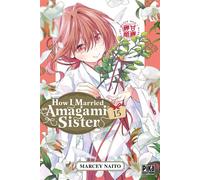 How I Married an Amagami Sister T15 - Marcey Naitô - Pika - ebook (ePub illustré) - Manga
