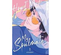 How I Met My Soulmate 01 – TOKYOPOP