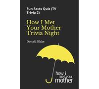 How I Met Your Mother Trivia Night: Fun Facts Quiz ( TV Trivia 2)