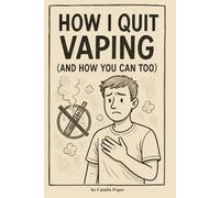 How I Quit Vaping (And How You Can Too)