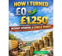 How I turned £0 to £1250 without spending a single penny: How To Go From A Penny To Fortune By Doubling Your Money