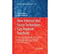 How Interval And Fuzzy Techniques Can Improve Teaching