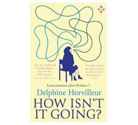 How Isn’t It Going?: Conversations After October 7