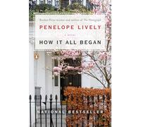 How It All Began: A Novel