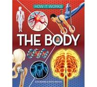 How It Works The Body by Kate Barnes Kate Barnes (Auteur)