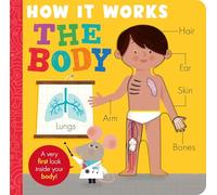 How it Works: The Body: HIW: Body (How it Works, 3)