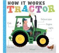 How it Works Tractor by Amelia Hepworth Amelia Hepworth (Auteur)