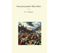 How Jerusalem Was Won