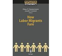 How Labor Migrants Fare