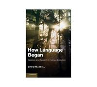 How Language Began