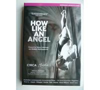 How Like An Angel - Circa, I Fagiolini - Dvd (2013)