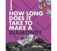 How Long Does It Take to Make a Diamond by Emily Hudd Emily Hudd (Auteur)