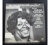 How Long Has This Been Going On Between: Sarah Vaughan, Oscar Peterson, Joe Pass, Louie Bellson, Ray Brown [ LP Vinyl ]