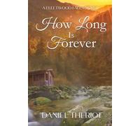 How Long Is Forever: A Fleetwood Falls Novel (Book 1)