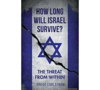 How Long Will Israel Survive?