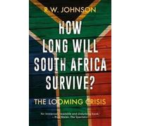 How Long Will South Africa Survive?
