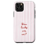 How Lucky are We Rose Stripe Positive Citation Tendance Esthétique Coque pour iPhone 11 Pro