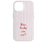 How Lucky are We Rose Stripe Positive Citation Tendance Esthétique Coque pour iPhone 14
